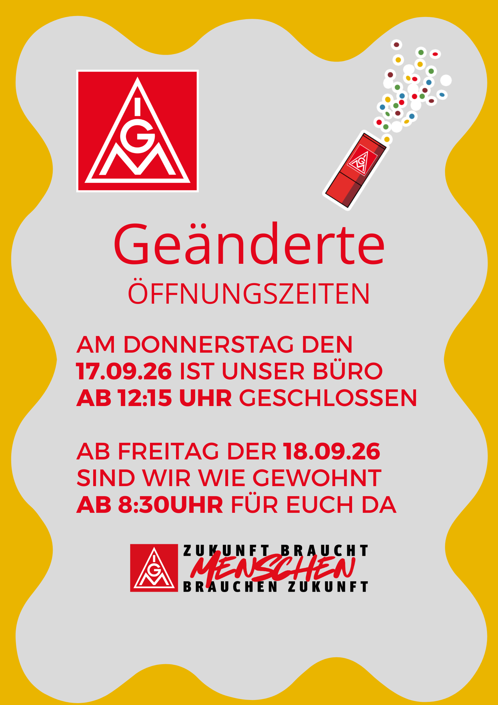 Geänderte Öffnungszeiten